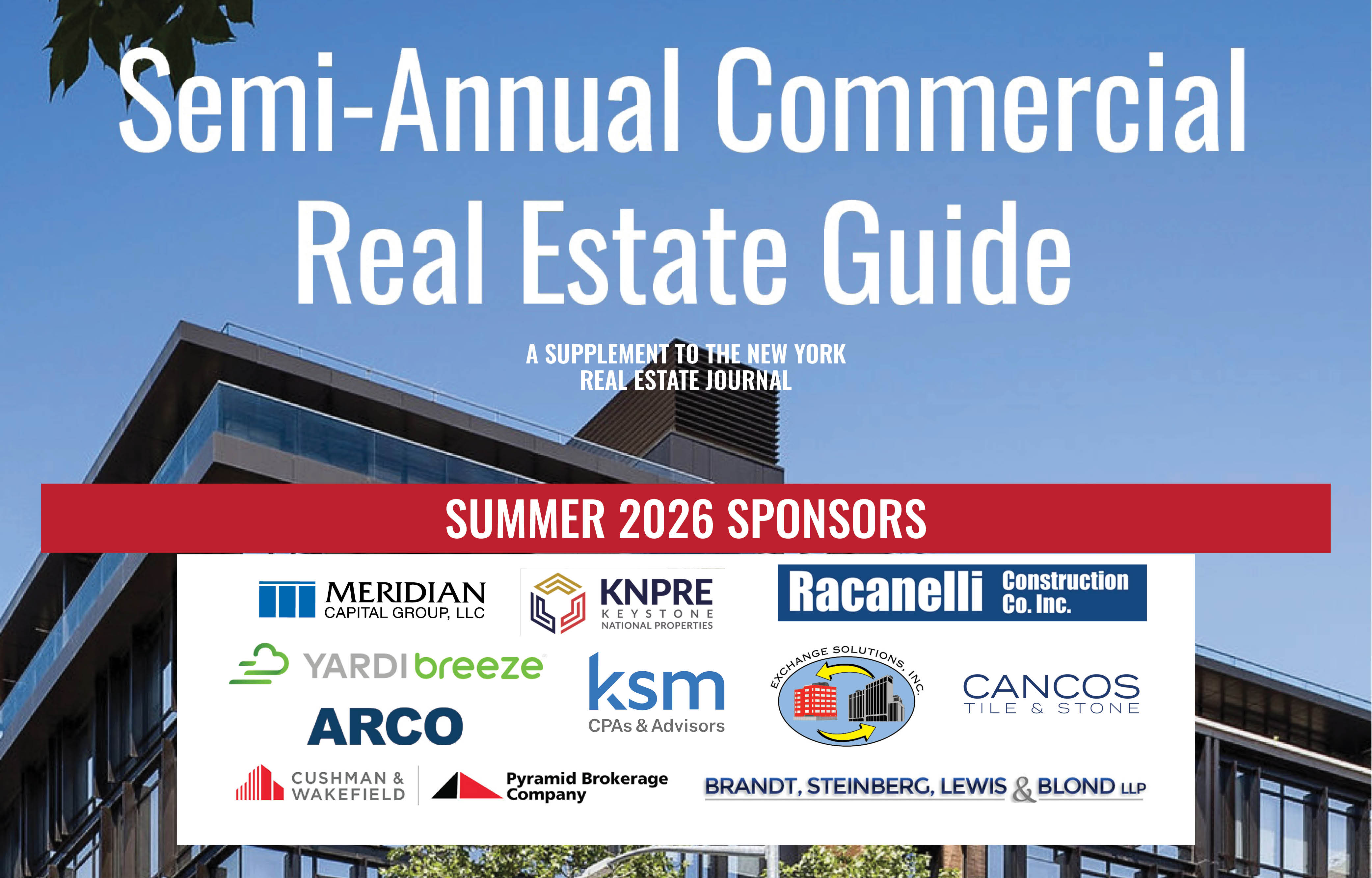 NYREJ's 2026 Semi-Annual Summer Commercial Real Estate Guide is here!